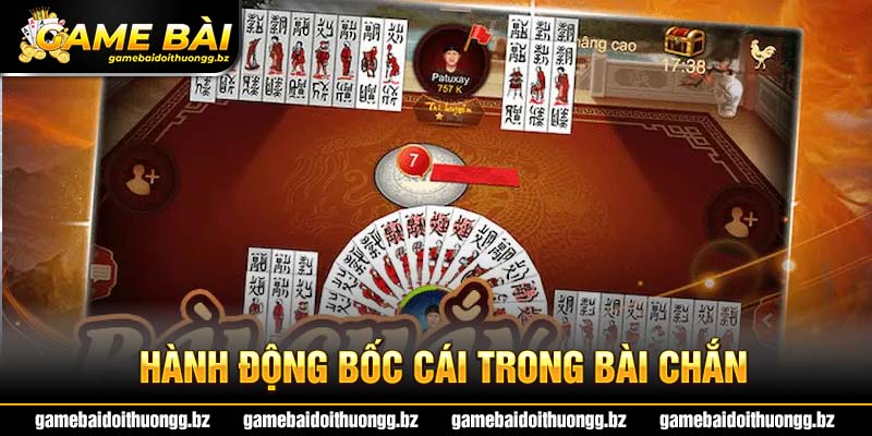 Hành động bốc cái trong bài Chắn