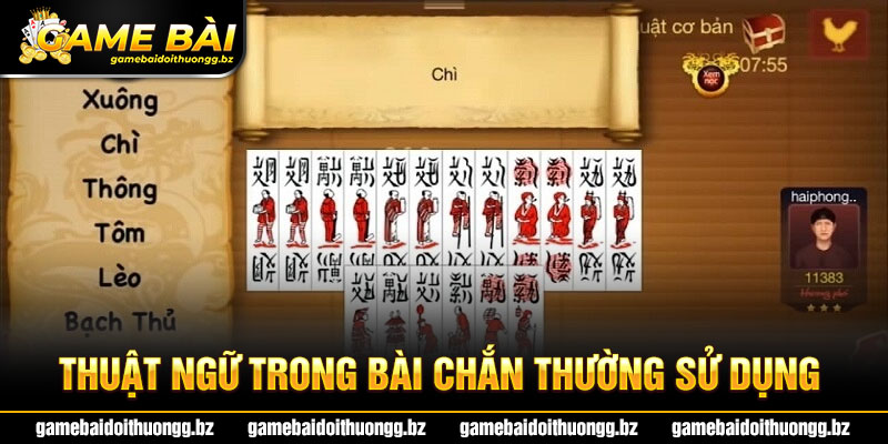 Tìm hiểu về các thuật ngữ trong game bài Chắn